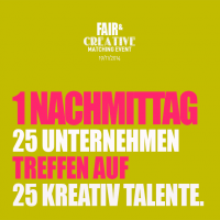 Fair & Creative - 1. Praktika-Matching-Event in Salzburg am 19.11.2014 Fair & Creative - 1. Praktika-Matching-Event in Salzburg am 19.11.2014